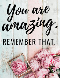Motivational Poster "You are Amazing"